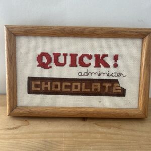 Cross Stitch Framed Art 'Quick! Administer Chocolate' Needlepoint Office Kitchen